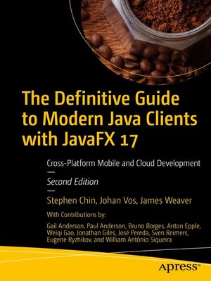 cover image of The Definitive Guide to Modern Java Clients with JavaFX 17